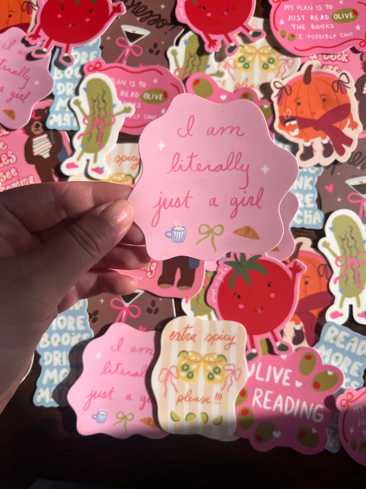 Literally Just A Girl Sticker