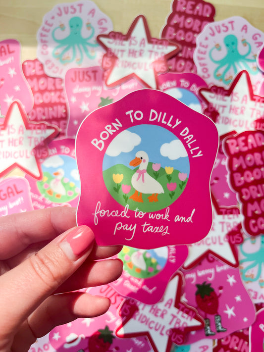 Dilly Dally Sticker