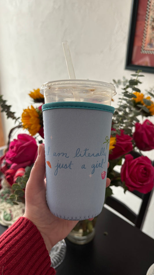 Literally Just a Girl Drink Sleeve